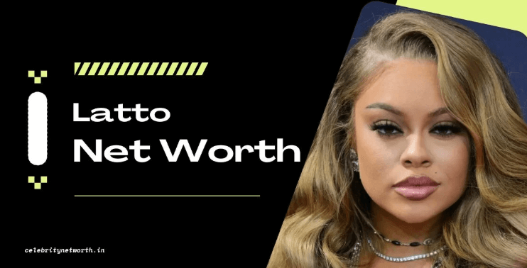 Latto Net Worth